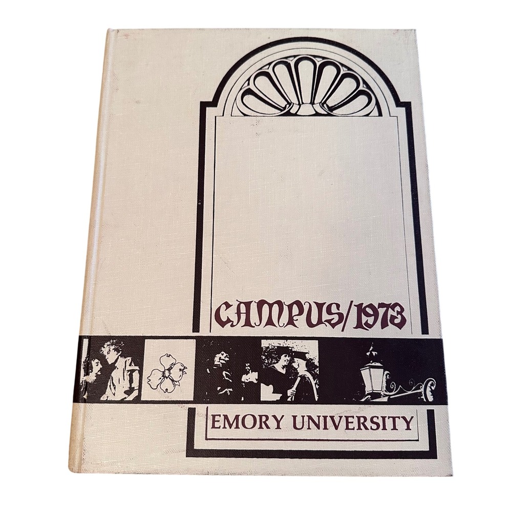 Emory University Yearbook Campus 1973 Vol LXX Cream